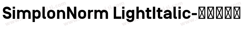 SimplonNorm LightItalic字体转换